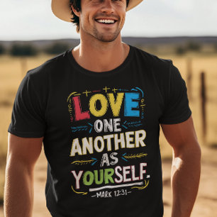 Radiant Love: Embrace Others as You Cherish T-Shirt