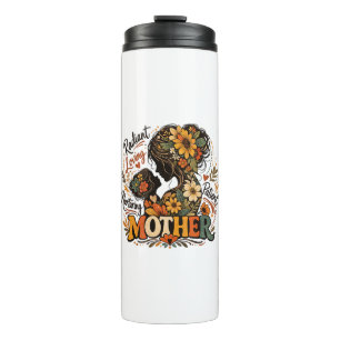 Radiant Loving Nurturing Mother day Thermal Tumbler