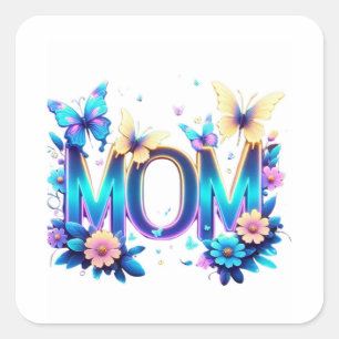 Radiant MOM with Butterflies – Colorful Floral Mot Square Sticker