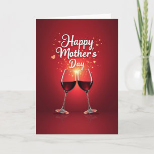 Radiant Mothers Day Wine Card