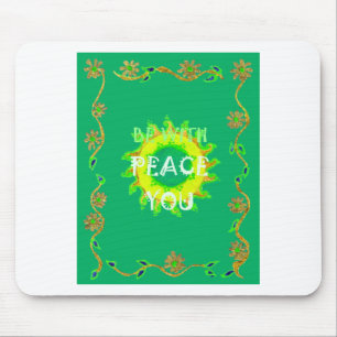 Radiant Sun: Peace Be With You Inspirational Print Mouse Pad