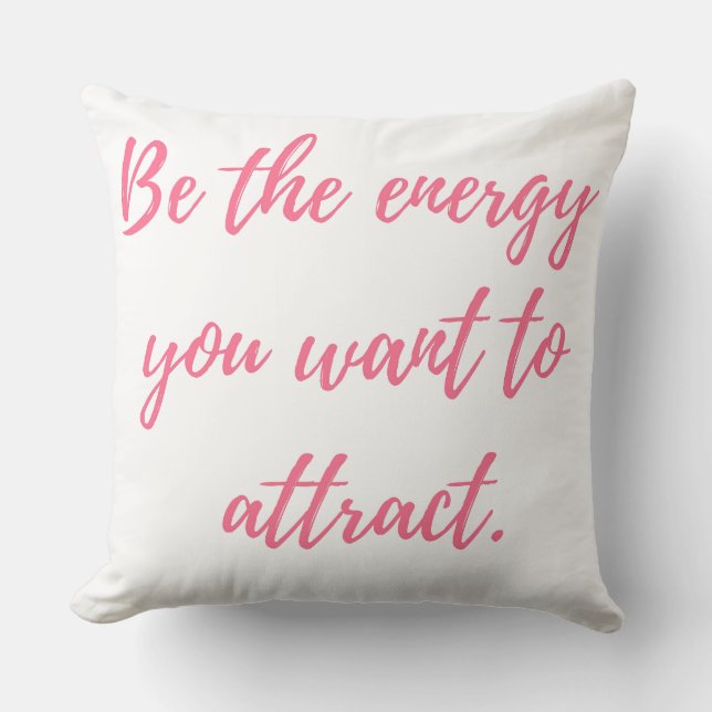 Radiate Good Vibes Only, Always Cushion (Front)
