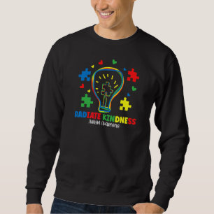 Radiate Kindness Lightbulb Autism Awareness Teache Sweatshirt