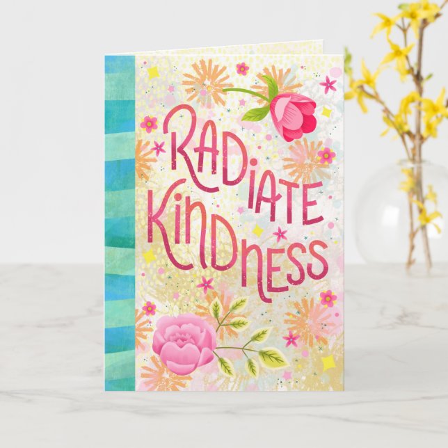 Radiate Kindness – Uplifting Hand Lettering Card (Yellow Flower)
