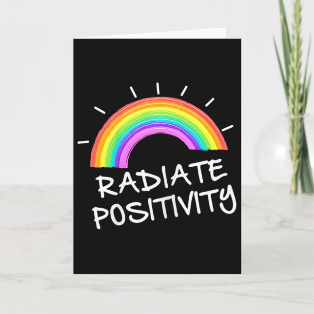 Radiate Positivity Rainbow Casual Funny  Card (Front)