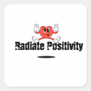 Radiate Positivity Square Sticker