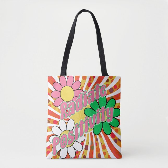 Radiate Positivity  Tote Bag (Front)