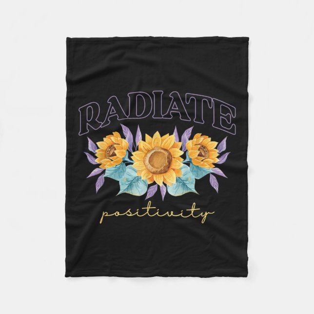 Radiate Sitivity _ Flowers _ Motivation Kindness  Fleece Blanket (Front)