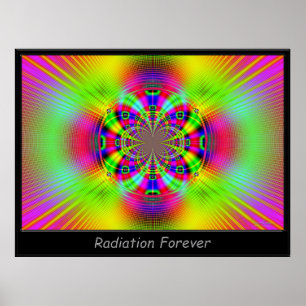 Radiation Forever Poster