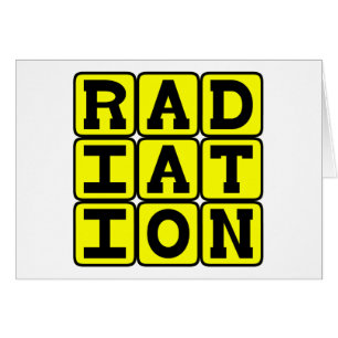 Radiation, Stay Away