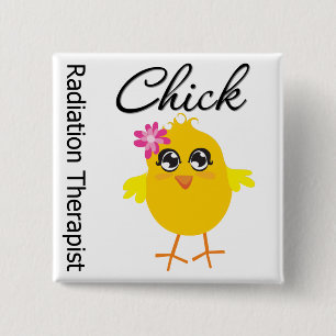 Radiation Therapist Chick 15 Cm Square Badge