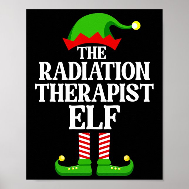 Radiation Therapist Elf Family Matching Group Chri Poster (Front)