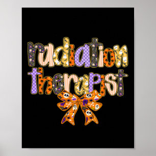 Radiation Therapist Halloween Coquette Pumpkin Rad Poster
