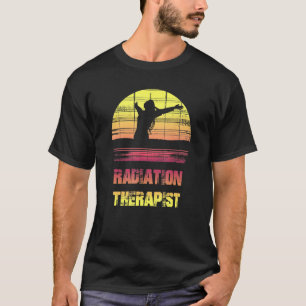 Radiation Therapist Radiation Treatment Chemothera T-Shirt