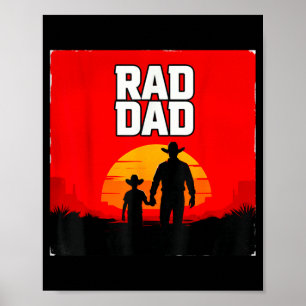 Radical dad western style father and son walking poster