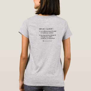 Radical Definition T-Shirt (W)