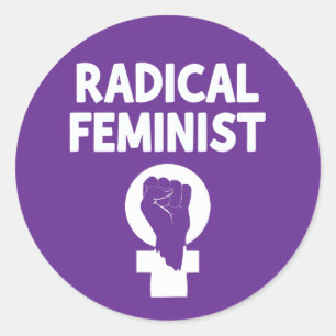 Radical Feminist Classic Round Sticker