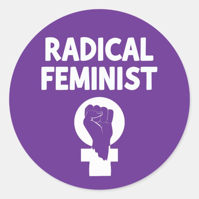 Radical Feminist Classic Round Sticker (Front)