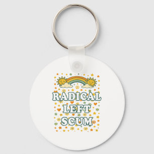 Radical Left S Funny Sarcastic Quote Key Ring