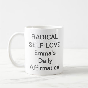 Radical Self‑Love Mug – Trending Self-Care gift