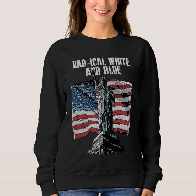 Radical White and Blue 4th of July American Flag Sweatshirt (Front)