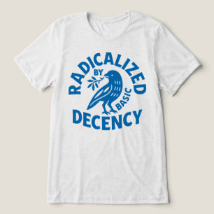 Radicalised By Basic Decency Bird Retro Tri-Blend Shirt