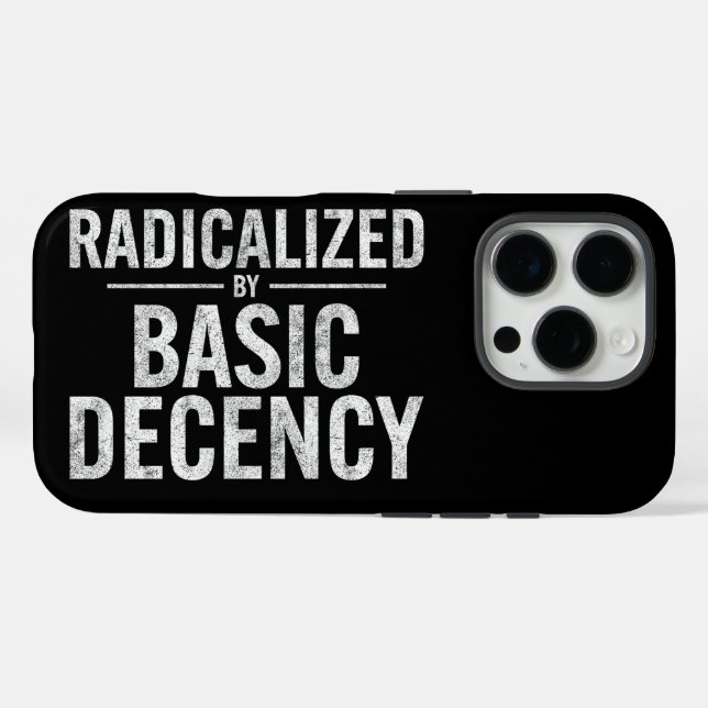 Radicalised By Basic Decency Funny Case-Mate iPhone Case (Back (Horizontal))