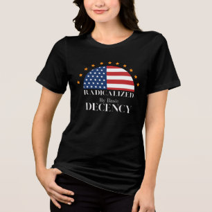 Radicalised by Basic Decency USA Flag Tri-Blend Shirt