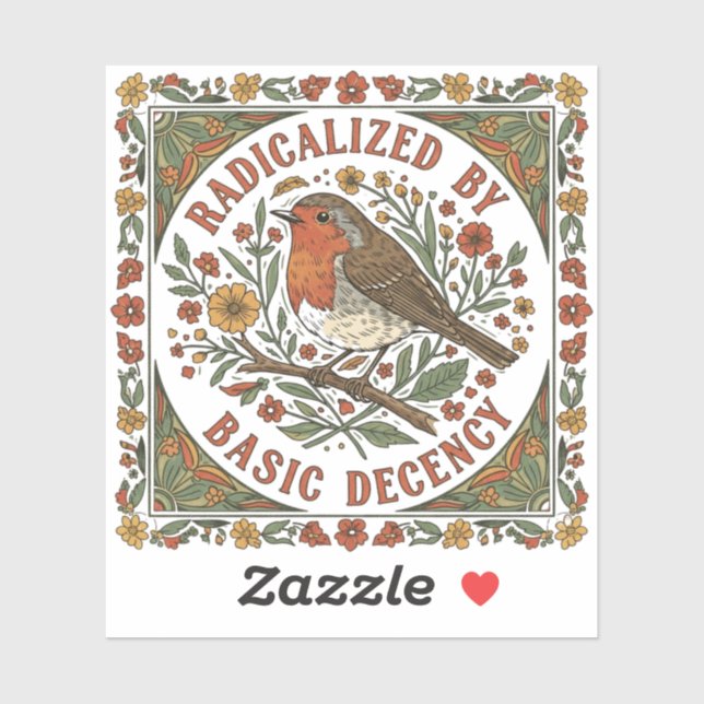 Radicalized by Basic Decency Bird Illustration  (Sheet)