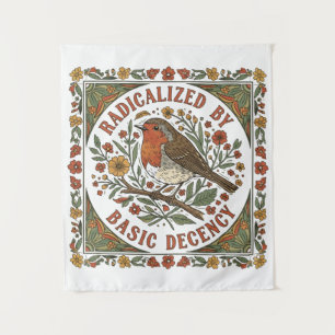 Radicalized by Basic Decency Bird Illustration  Tapestry