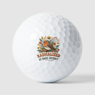 Radicalized by Basic Decency Vintage Inspirationa Golf Balls