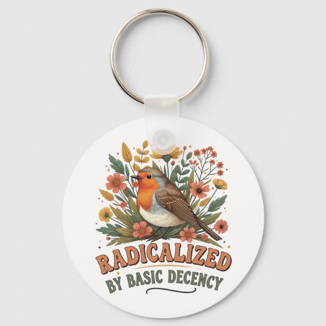 Radicalized by Basic Decency Vintage Inspirationa Key Ring (Front)