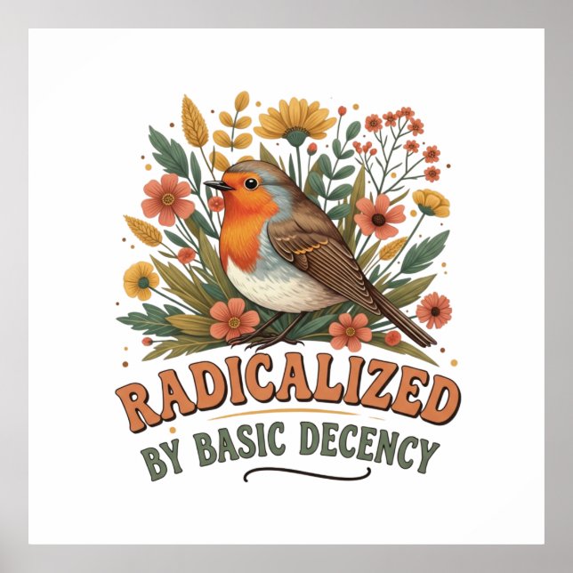Radicalized by Basic Decency Vintage Inspirationa Poster (Front)