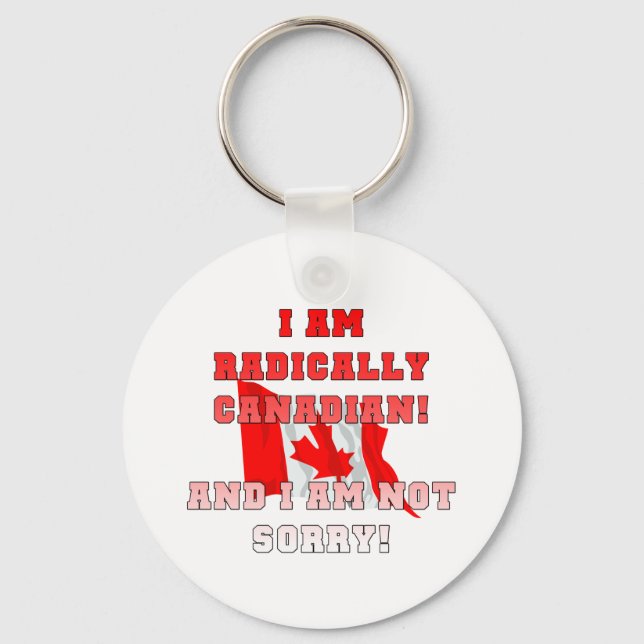 Radically Canadain Key Ring (Front)