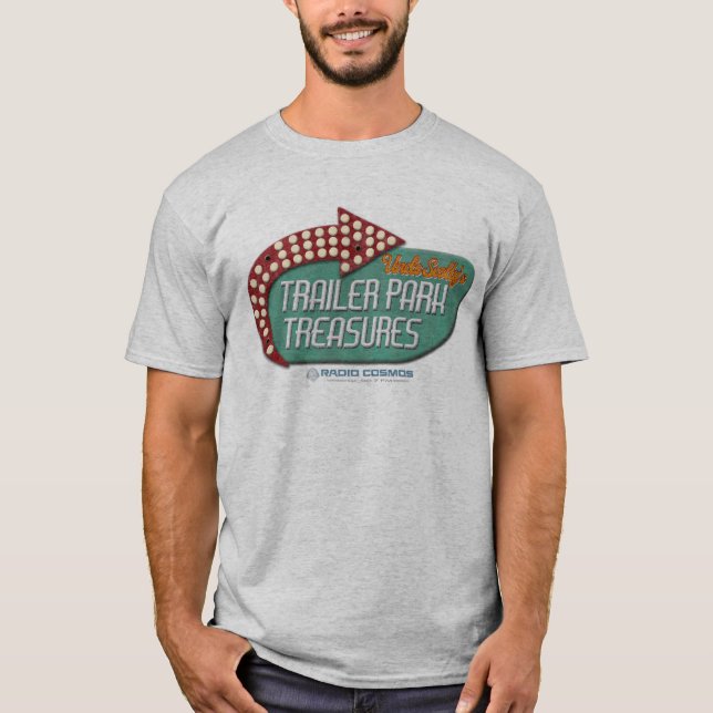 Radio Cosmos Trailer Park Treasures Tee (Front)