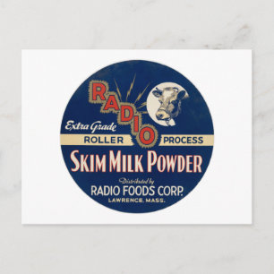 Radio Extra Grade Roller Process Skim Milk Powder. Postcard