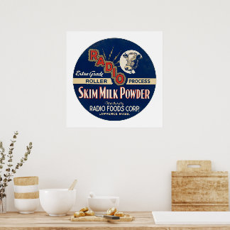 Radio Extra Grade Roller Process Skim Milk Powder. Poster