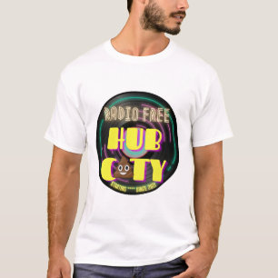 Radio Free Hub City Starting **** T-Shirt