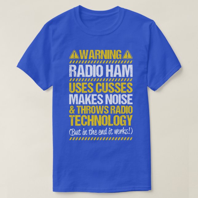 Radio Ham Amateur Radio Operator Ham Radio (10)  T-Shirt (Design Front)