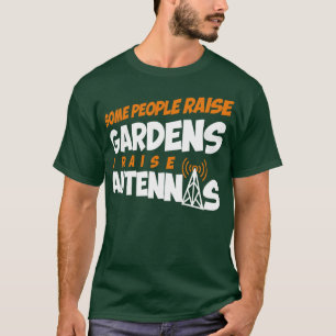 Radio Operator Adjusting Antenna Ham Radio gift (1 T-Shirt