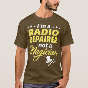 Radio Repairer  T-Shirt