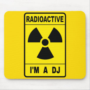 Radioactive DJ Mouse Pad