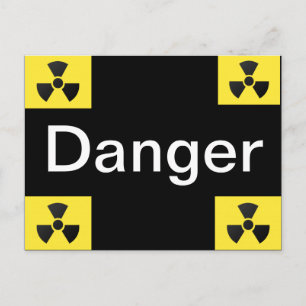 Radioactive Sign Postcard