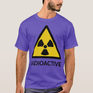 Radioactive T-Shirt