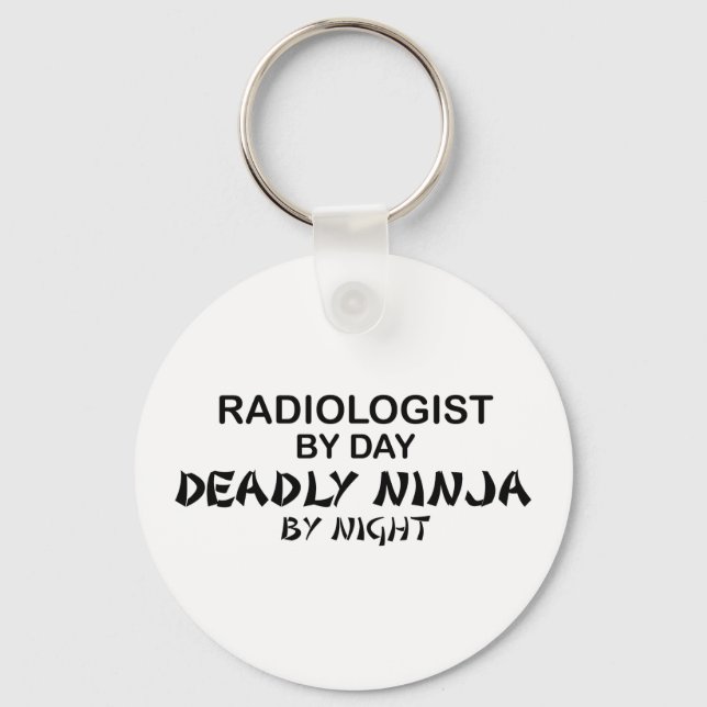 Radiologist Deadly Ninja by Night Key Ring (Front)