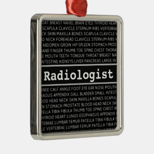 Radiologist Medical Terminology Christmas Metal Ornament