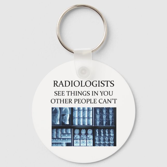 RADIOLOGisT  radiology Key Ring (Front)