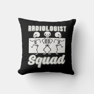 Radiologist Squad Radiology X-Ray Rad Tech Xray Cushion