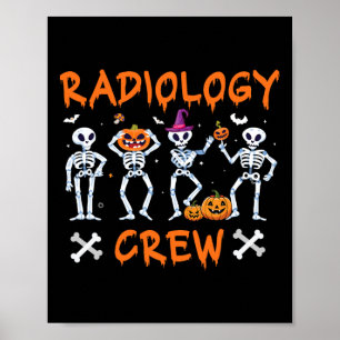 Radiology Dancing Crew Ghost Autumn Rad Tech X-ray Poster