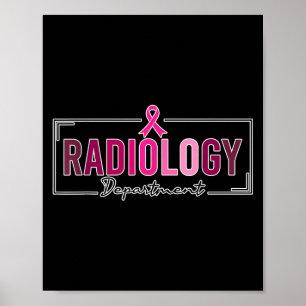 Radiology Department Rad Tech Breast Cancer Awaren Poster